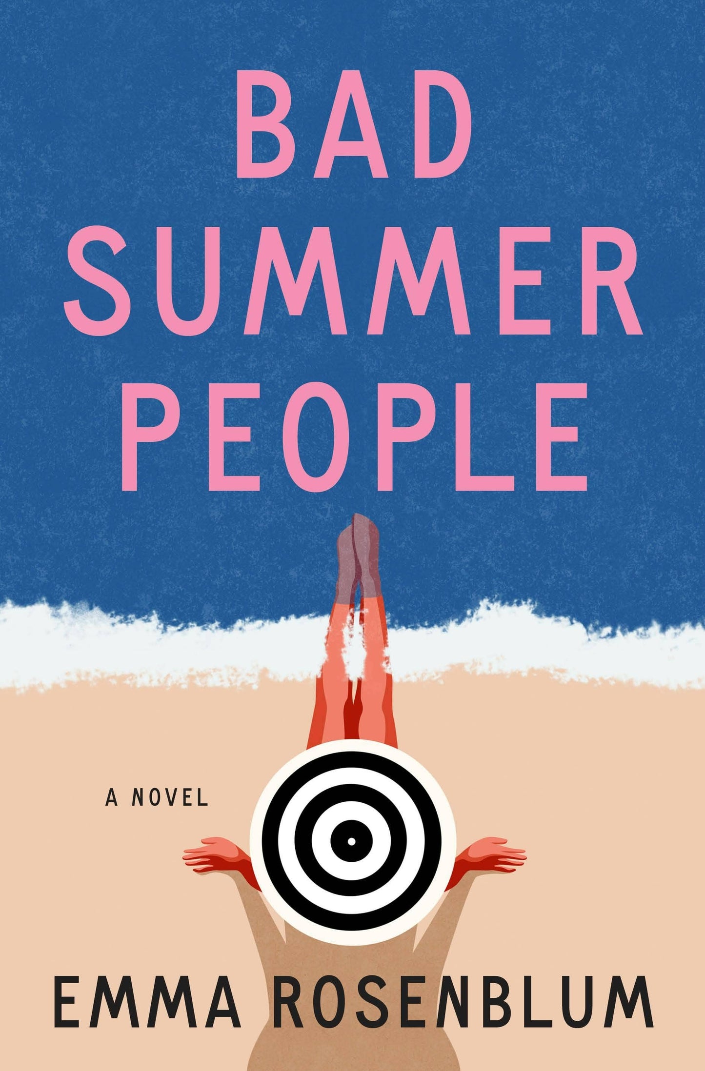 Bad Summer People: A Novel