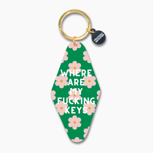 Where Are My Fucking Keys - Keychain Green