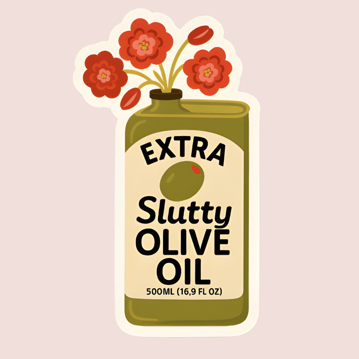 Extra Slutty Olive Oil Sticker โ Funny Kitchen Vinyl Sticker