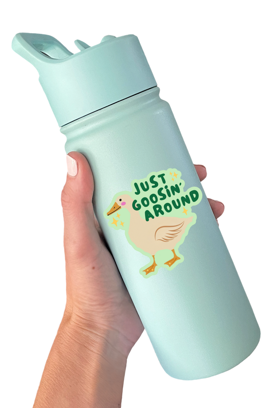 Just Goosin' Around Sticker