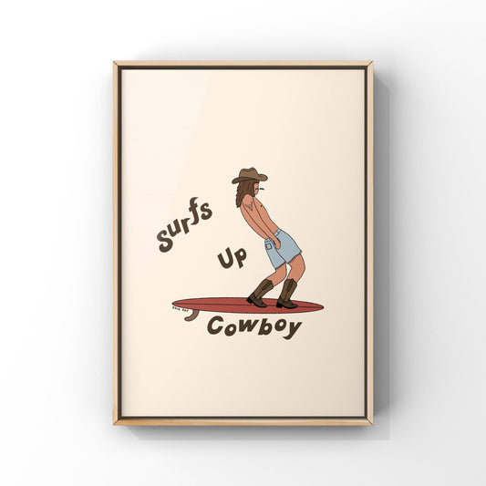 Surfs Up Cowboy Art Print