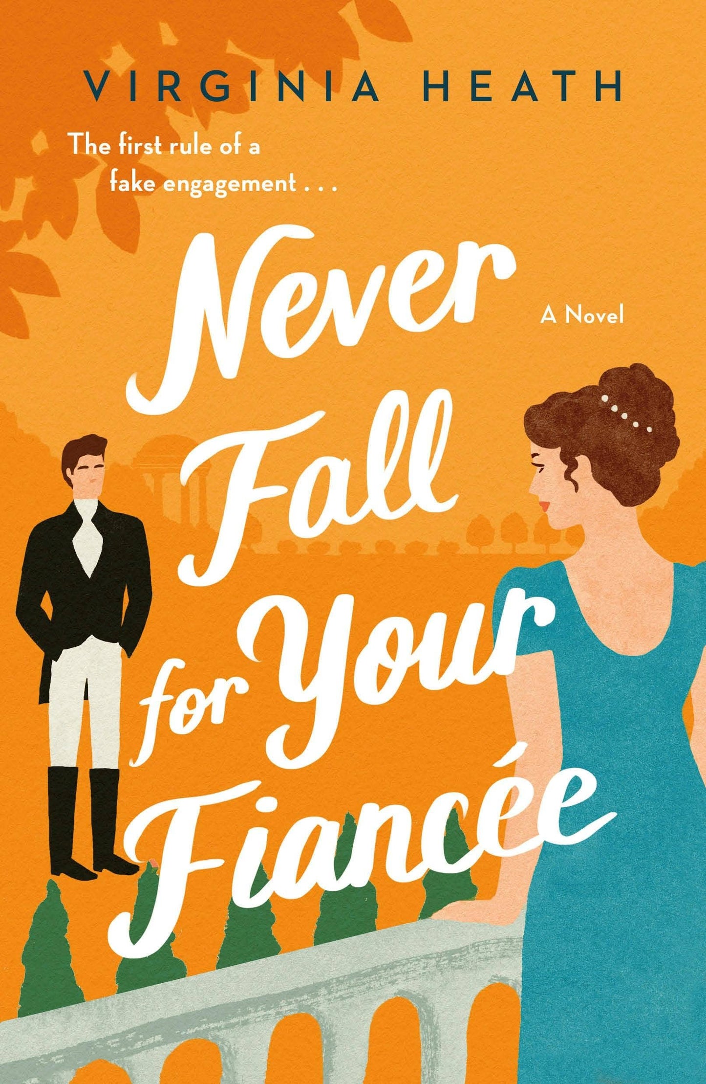 Never Fall For Your Fiancee: A Novel #1