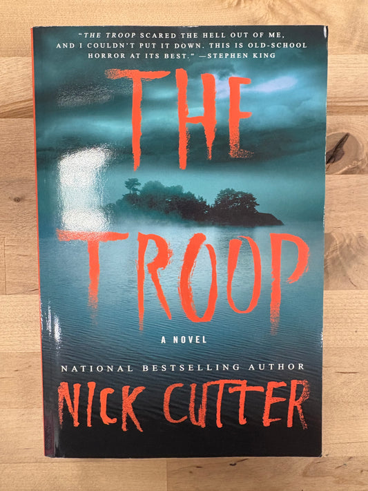 The Troup: A Novel by Nick Cutter