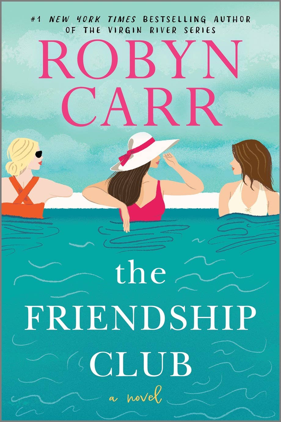 The Friendship Club : Robyn Carr
