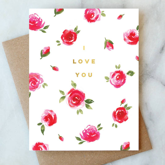 I Love You Roses Greeting Card