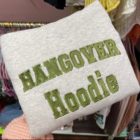 Hangover Hoodie