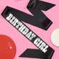 Bold Birthday Girl-Black Sash