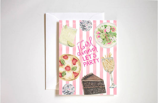 Girl dinner lets party, birthday, celebration card