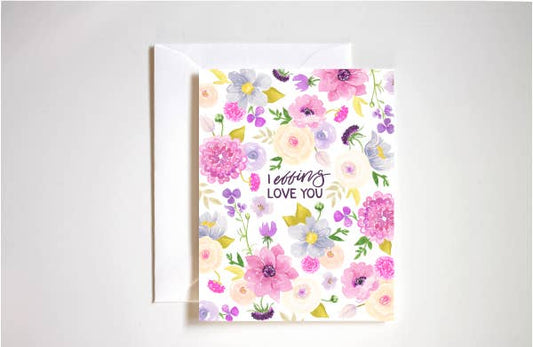 Effing Love You Floral Greeting Card