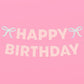 Birthday Bow Banner