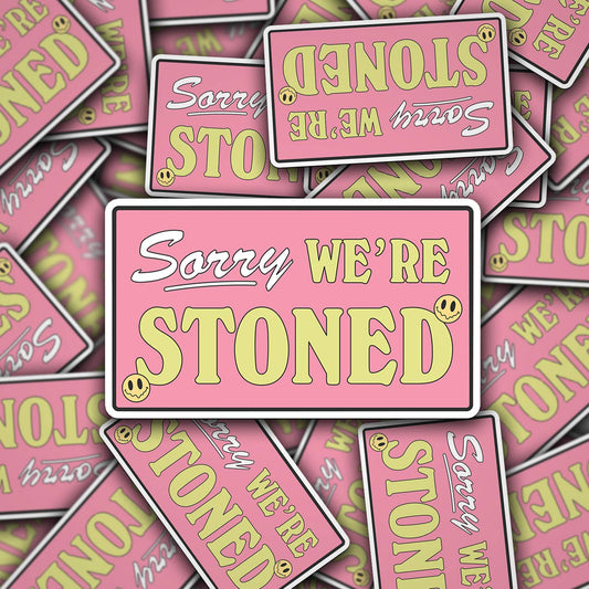 We're Stoned Design