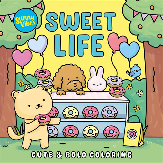 Sweet Life: Coloring Book