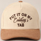 Put It On My Cowboy's Tab Two-Tone Corduroy Cap