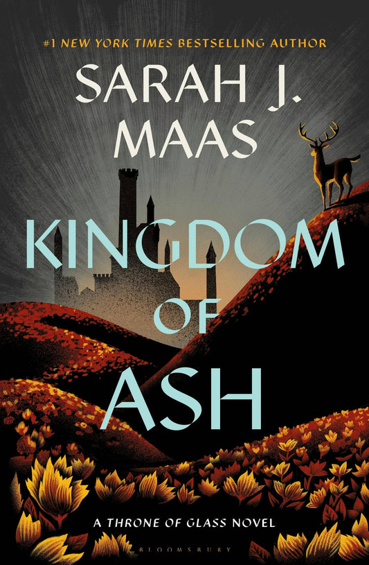 Kingdom Of Ash: Sarah J. Maas #8