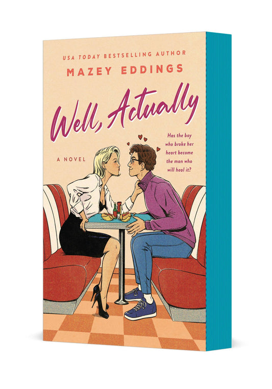 Well, Actually: A Novel by Mazey Eddings