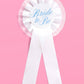 Bride Prize Ribbon | white, blue, bridal, glam