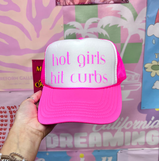 Hot Girls Hit Curbs Hot Pink Trucker Hat