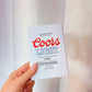 Coors Light Bottle Opener