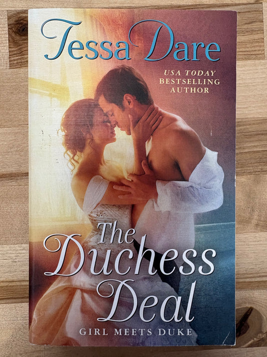 the Dutchess Deal: Girl Meets Duke