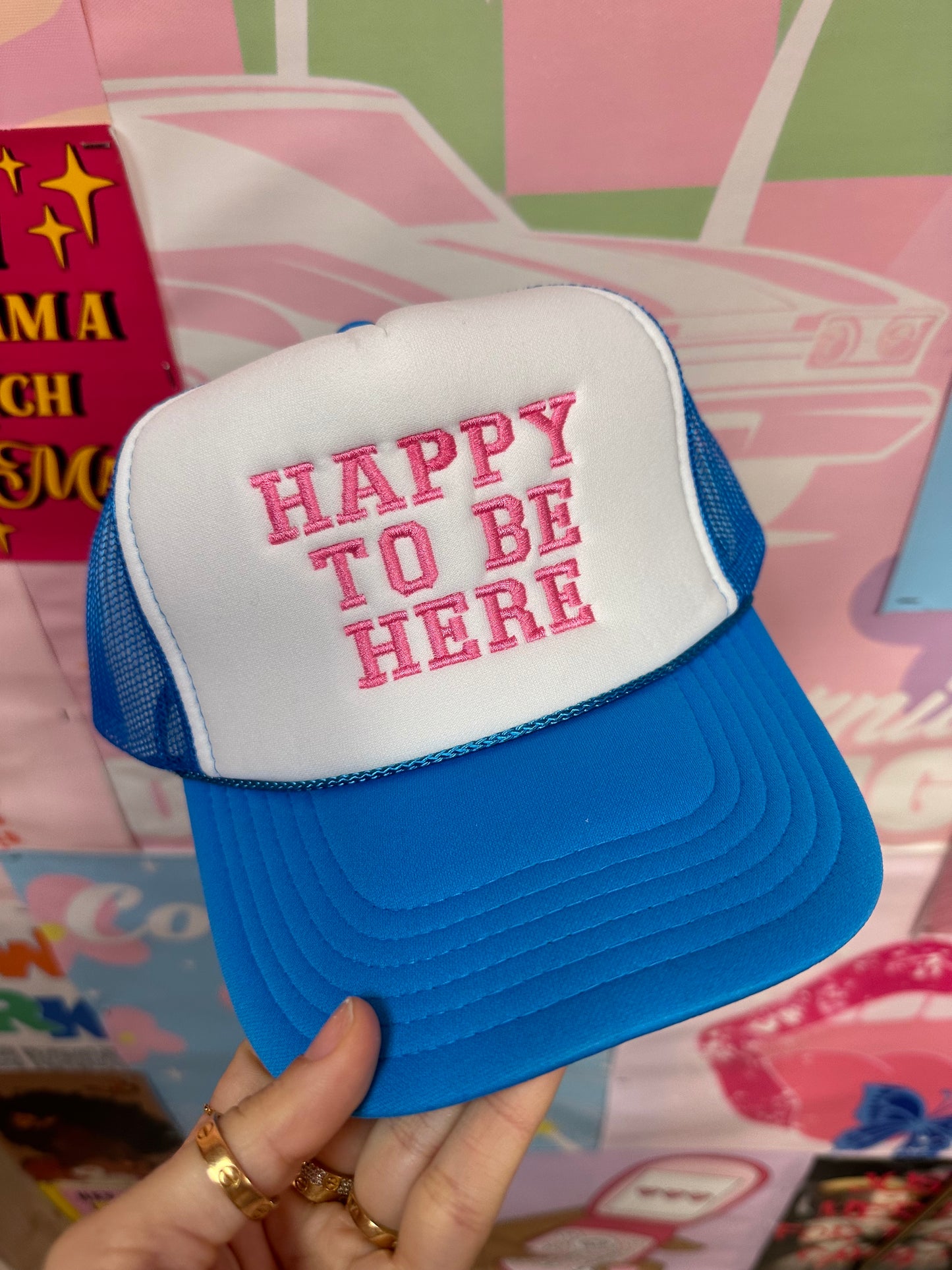 Happy To Be Here Trucker Hat: Blue/Pink