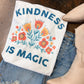 Kindness Is Magic