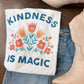 Kindness Is Magic