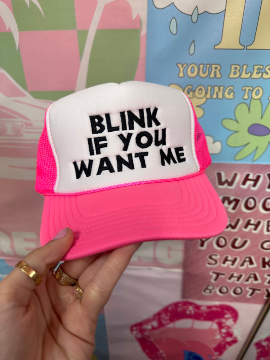 Blink If You Want Me Trucker Hat: Pink/Black