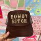 Howdy Bitch: Brown/Tan