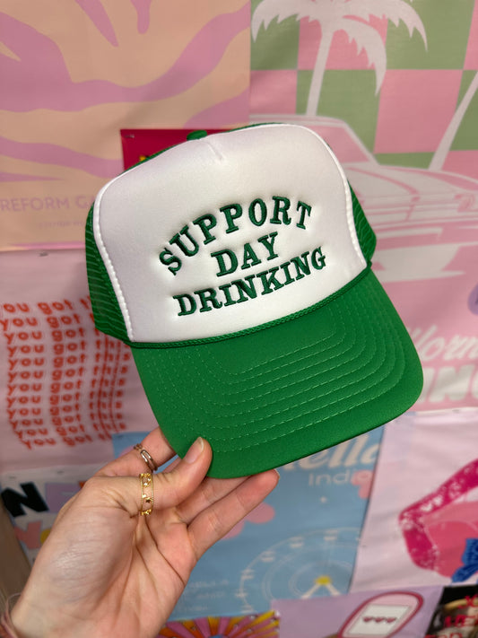 Support Day Drinking Trucker Hat: Green