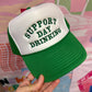 Support Day Drinking Trucker Hat: Green