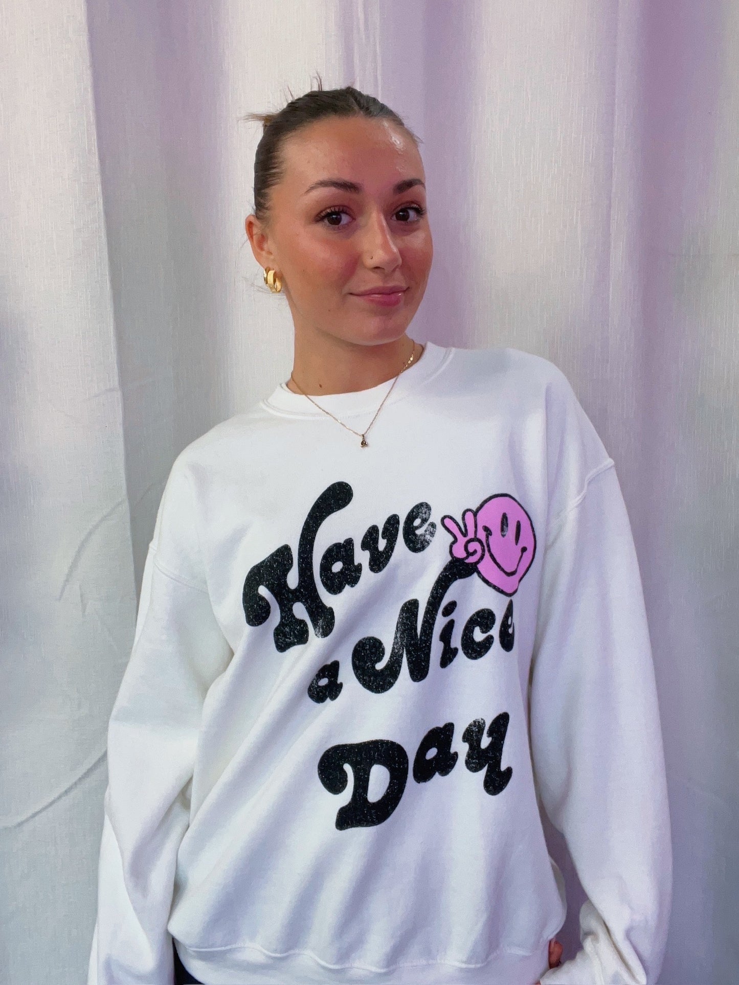 Have A Nice Day Crewneck