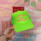 Support Day Drinking Trucker Hat: Neon Green/Pink