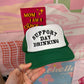 Support Day Drinking Trucker Hat: Green/Black