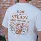 Slow & Steady T-Shirt