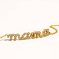 Lolana 18K Gold Non-Tarnish CZ Mama Script Bracelet