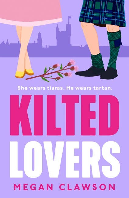 Kilted Lovers : Megan Clawson