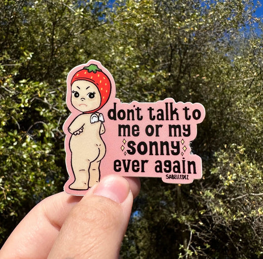 Don't Talk To Me