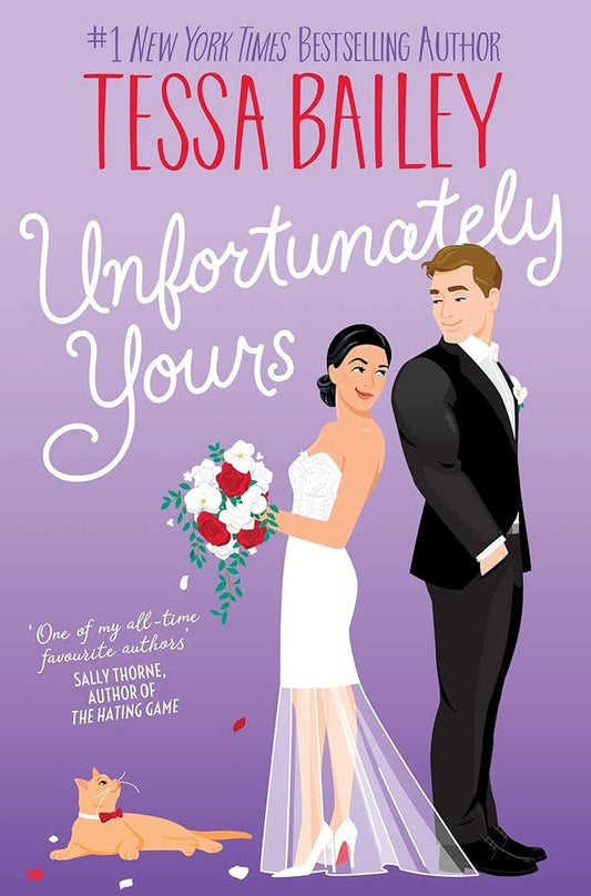 Unfortunately Yours: A Novel (Vine Mess, 2)