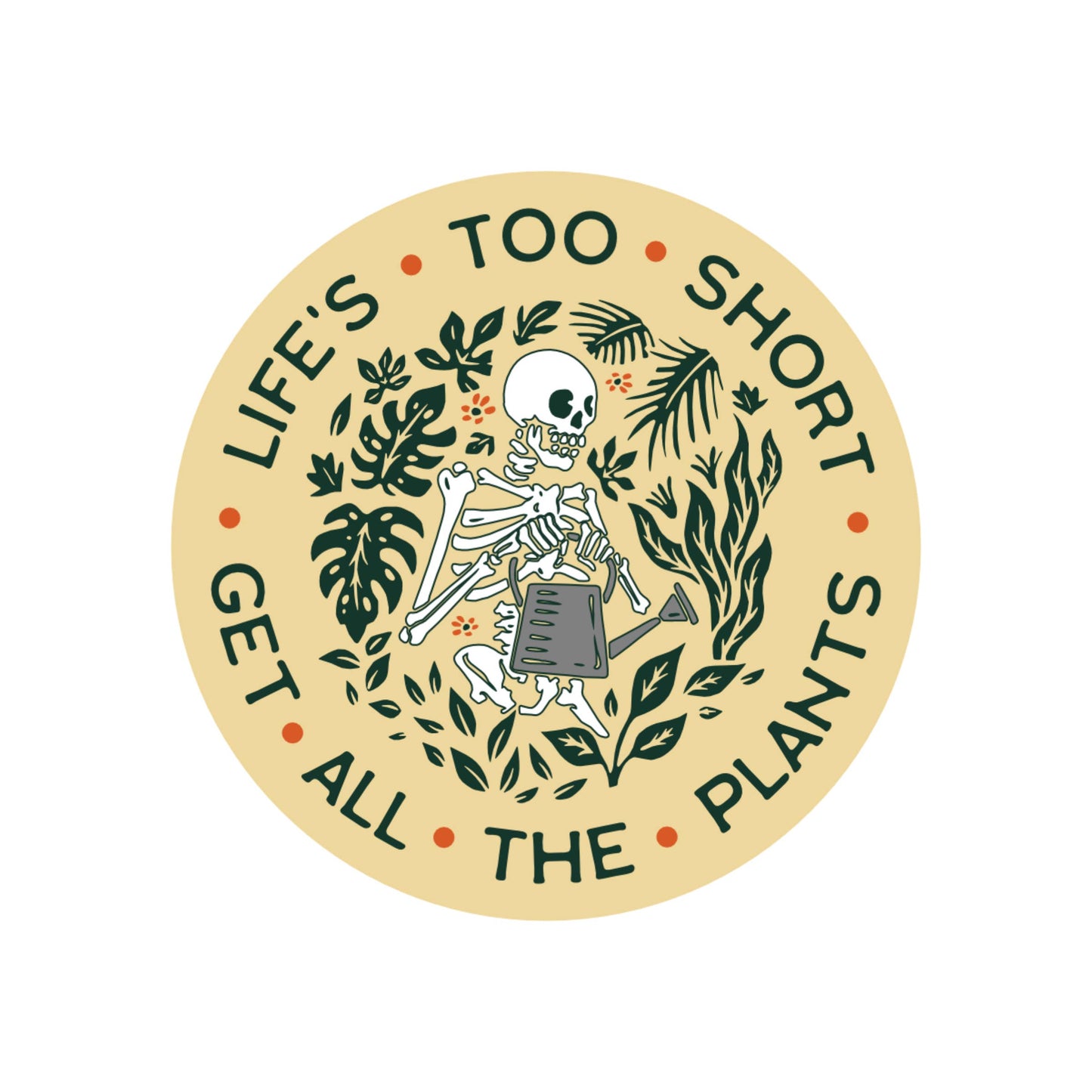 Get All The Plants Vinyl Sticker