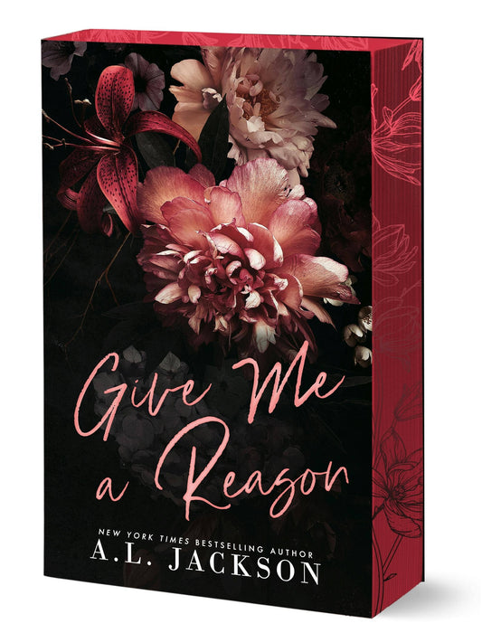 Give Me A Reason: A.L. Jackson #1