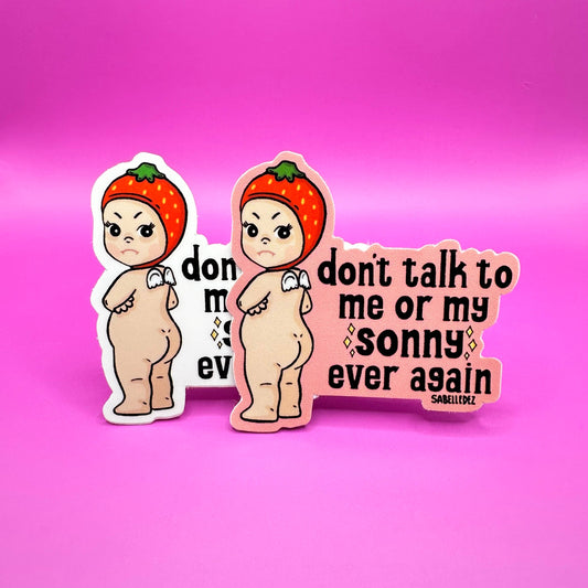 Don't Talk To Me