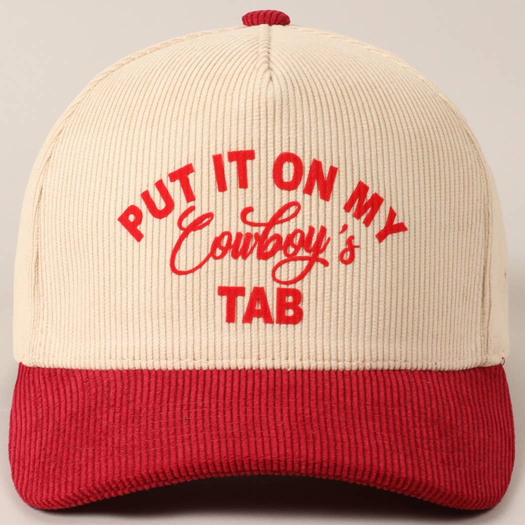 Put It On My Cowboy's Tab Two-Tone Corduroy Cap