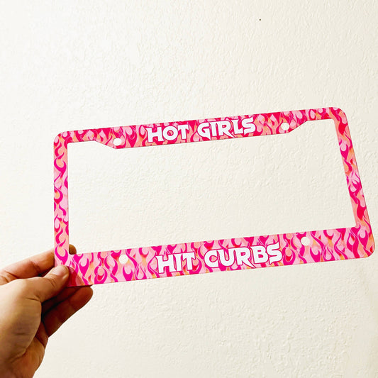 License Plate Frame, Hot Girls Hit Curbs Pink Flames