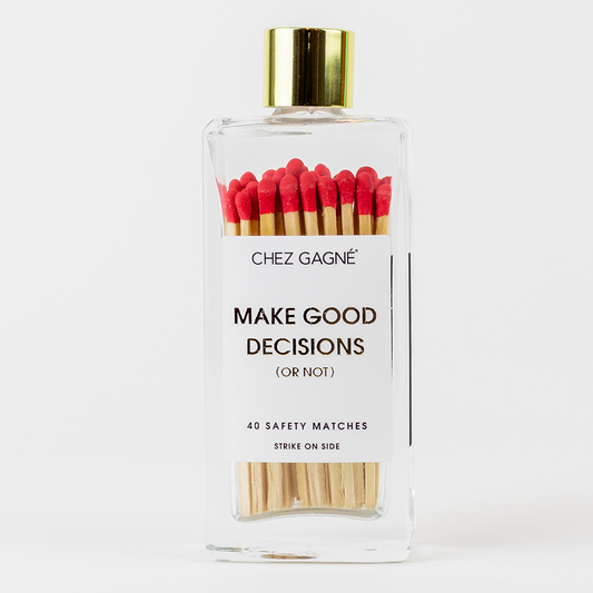 Make Good Decisions Matches