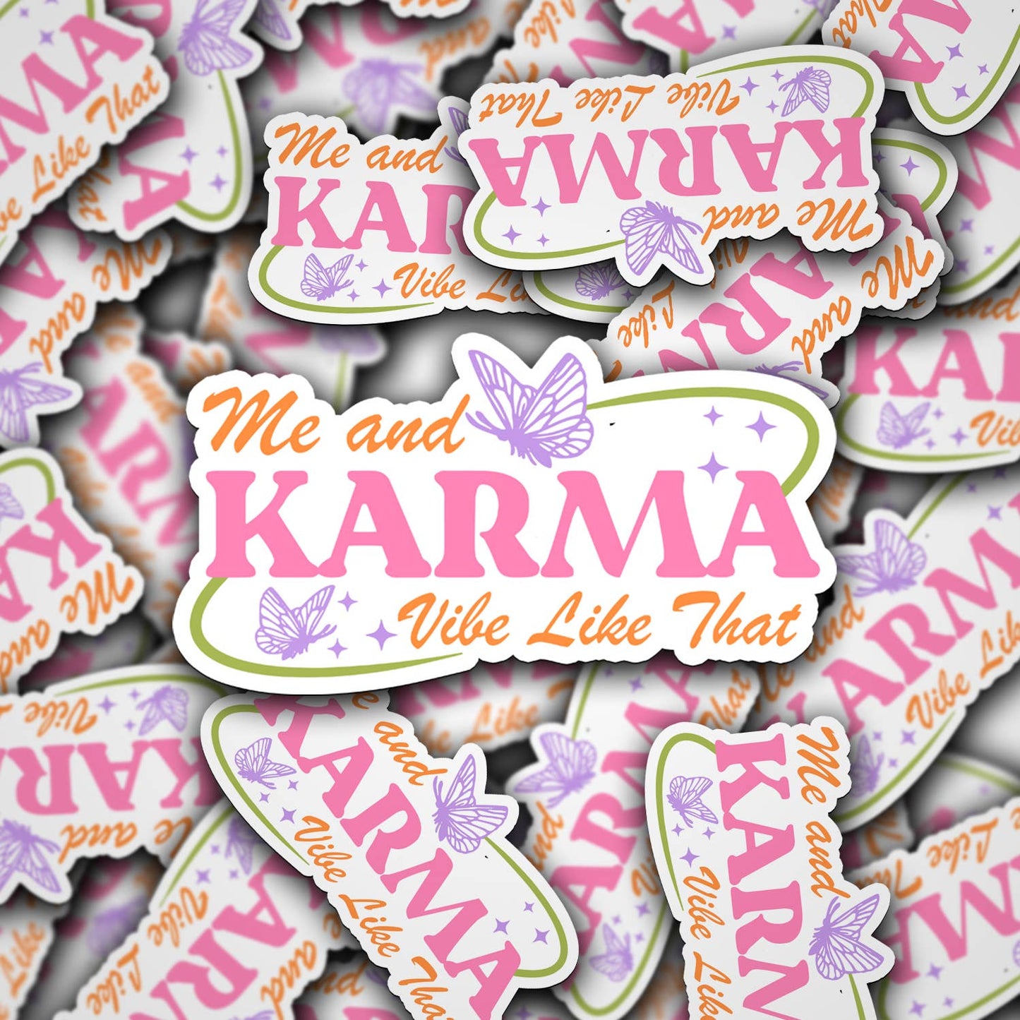 Me and Karma Sticker