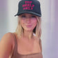 Top Shelf Only Trucker Hat