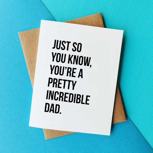 Sweet Father's Day Card - Incredible Dad Birthday Card