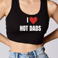 I Love Hot Dads