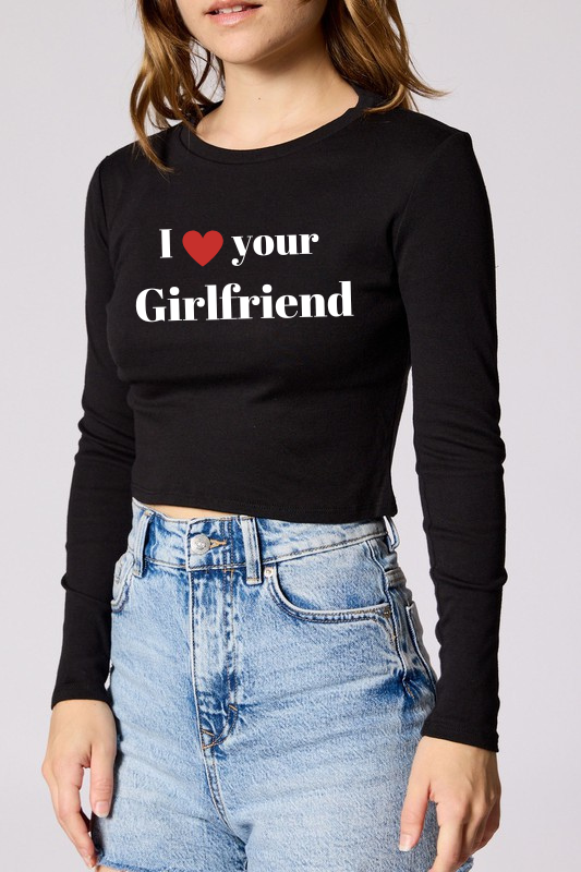 I love your Girlfriend