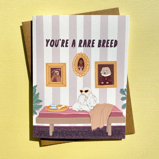 Rare Breed - Funny Birthday Card / Mother's Day Card